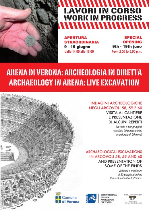 "Arena di Verona. Archeologia in diretta" è l'apertura straordinaria degli scavi dal 9 al 19 giugno