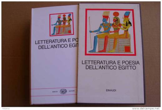 Letteratura e poesia nell'Antico Egitto di Edda Bresciani, edito da Einaudi