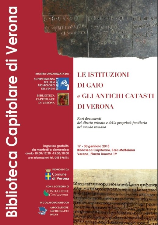 Il manifesto della mostra “Le istituzioni di Gaio e gli antichi catasti di Verona” aperta in Biblioteca Capitolare di Verona 