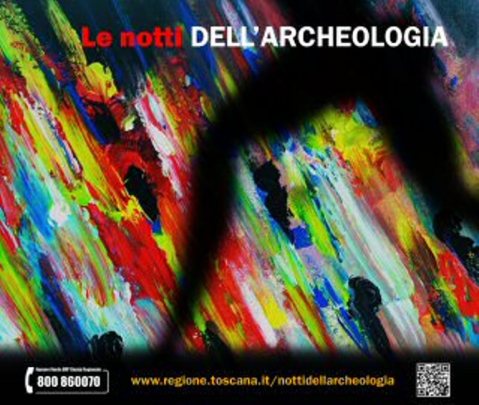 Oltre 200 eventi per la 15.ma edizione de Le Notti dell'Archeologia, fino al 2 agosto in Toscana