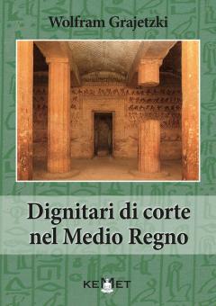 libro_dignitari-di-corte-nel-medio-regno_di-grajetzki_copertina