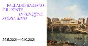 bassano_mostra_palladio-bassano-il-ponte_locandina