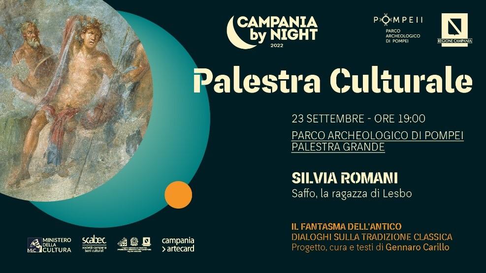 pompei_campania-by-night_palestra-grande_palestra-culturale_saffo_silvia-romani_locandina