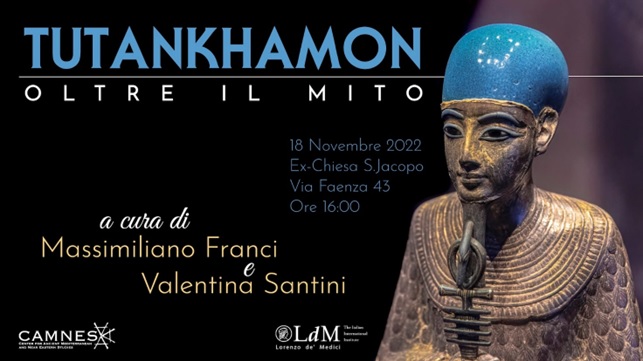 firenze_ex-chiesa-san-jacopo_conferenza-tutankhamin-oltre-il-mito_locandina