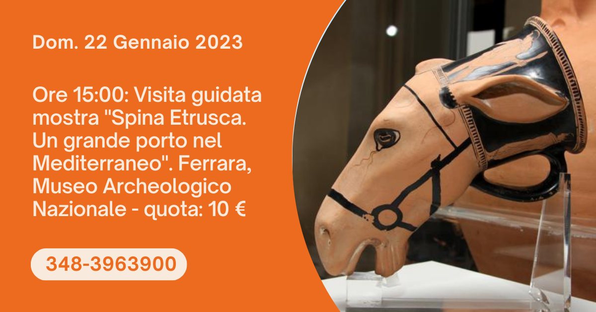 ferrara_archeologico_mostra-spina-etrusca_quarta-visita-guidata_locandina