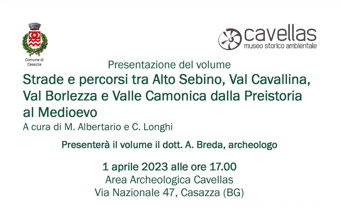 casazza_area-archeologica-cavellas_libro-Strade-e-percorsi-tra-Alto-Sebino-Val-Cavallina-Val-Borlezza-e-Valle-Camonica-dalla-Preistoria-al-Medioevo_presentazione_locandina