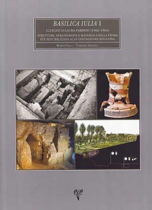 libro_basilica-iulia-I-gli-scavi-di-laura-fabbrini_copertina