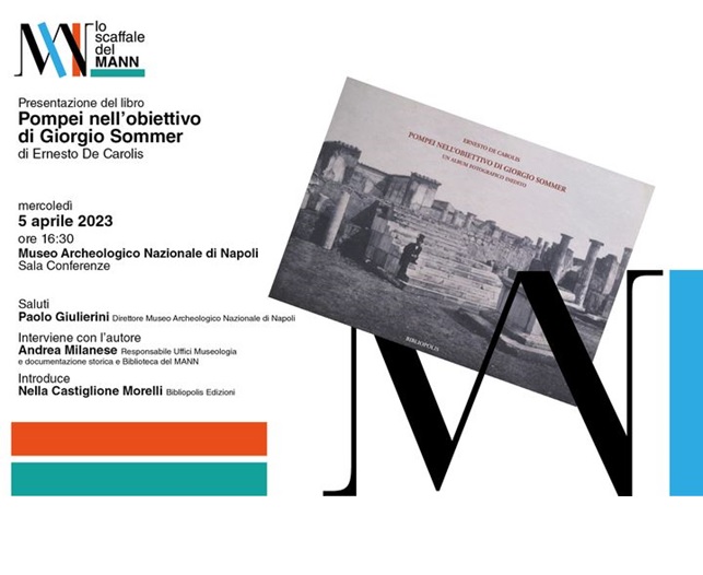 napoli_scaffale-del-mann_libro-pompei-nell-obiettivo-di-giorgio-sommer_de-carolis_locandina