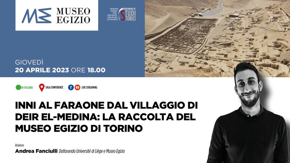 torino_egizio_conferenza-Inni al faraone dal villaggio di Deir el-Medina_la raccolta del Museo Egizio di Torino_andrea-fanciulli_locandina