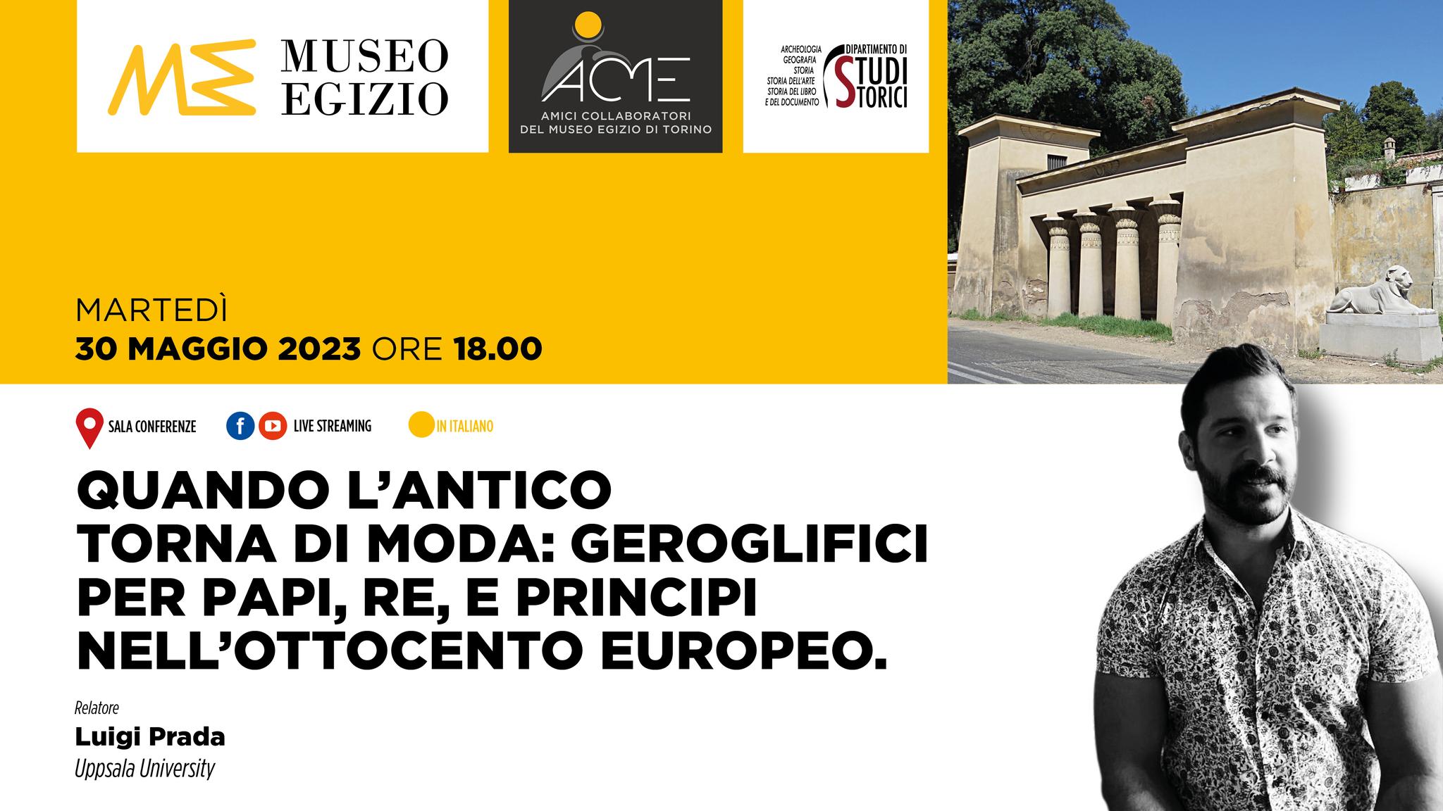 torino_egizio_conferenza-Quando-l-antico-torna-di-moda_geroglifici-per-papi-re-e-principi-nell-Ottocento-europeo_luigi-prada_locandina