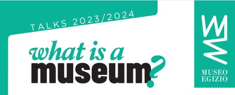 torino_egizio_what-is-a-museum_locandina