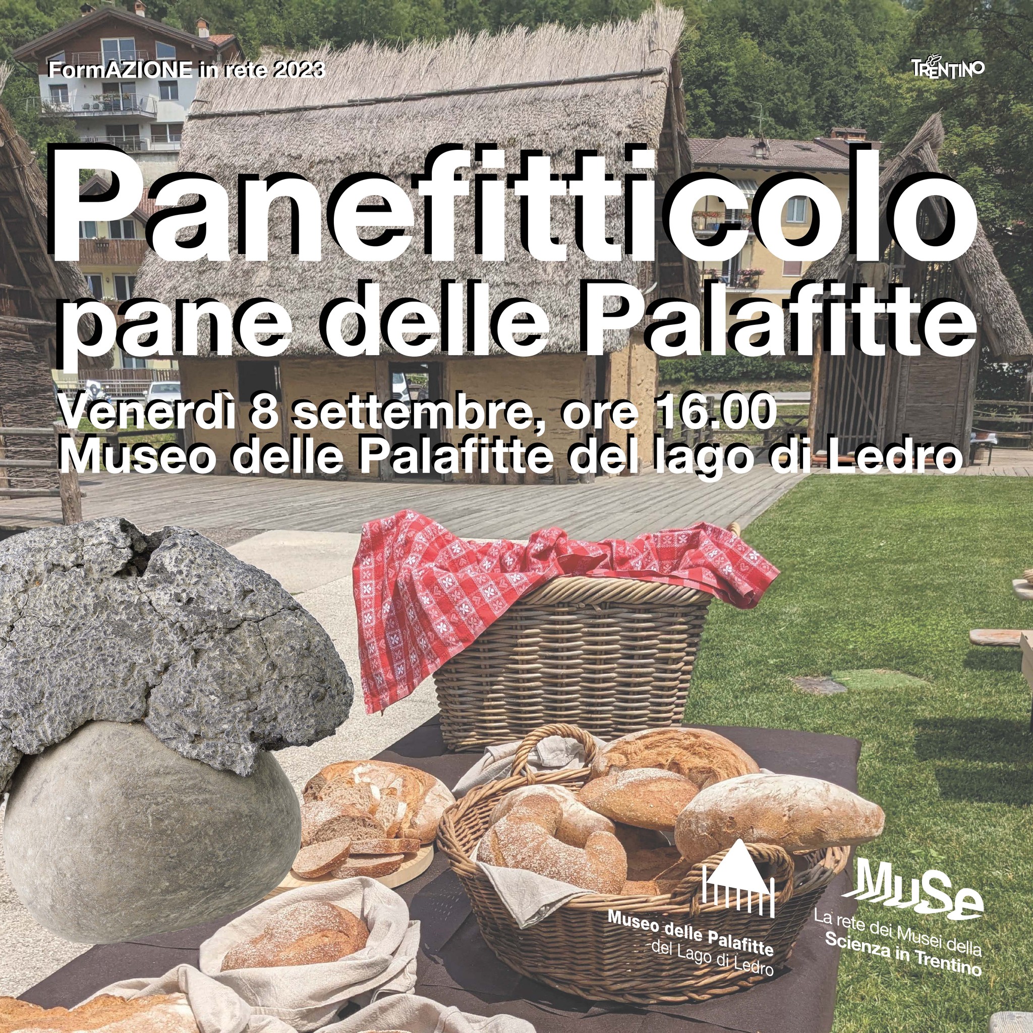 ledro_museo-palafitte_panefitticolo-pane-delle-palafitte_locandina