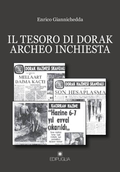 libro_il-tesoro-di-dorak-archeo-inchiesta_di-enrico-giannichedda_copertina
