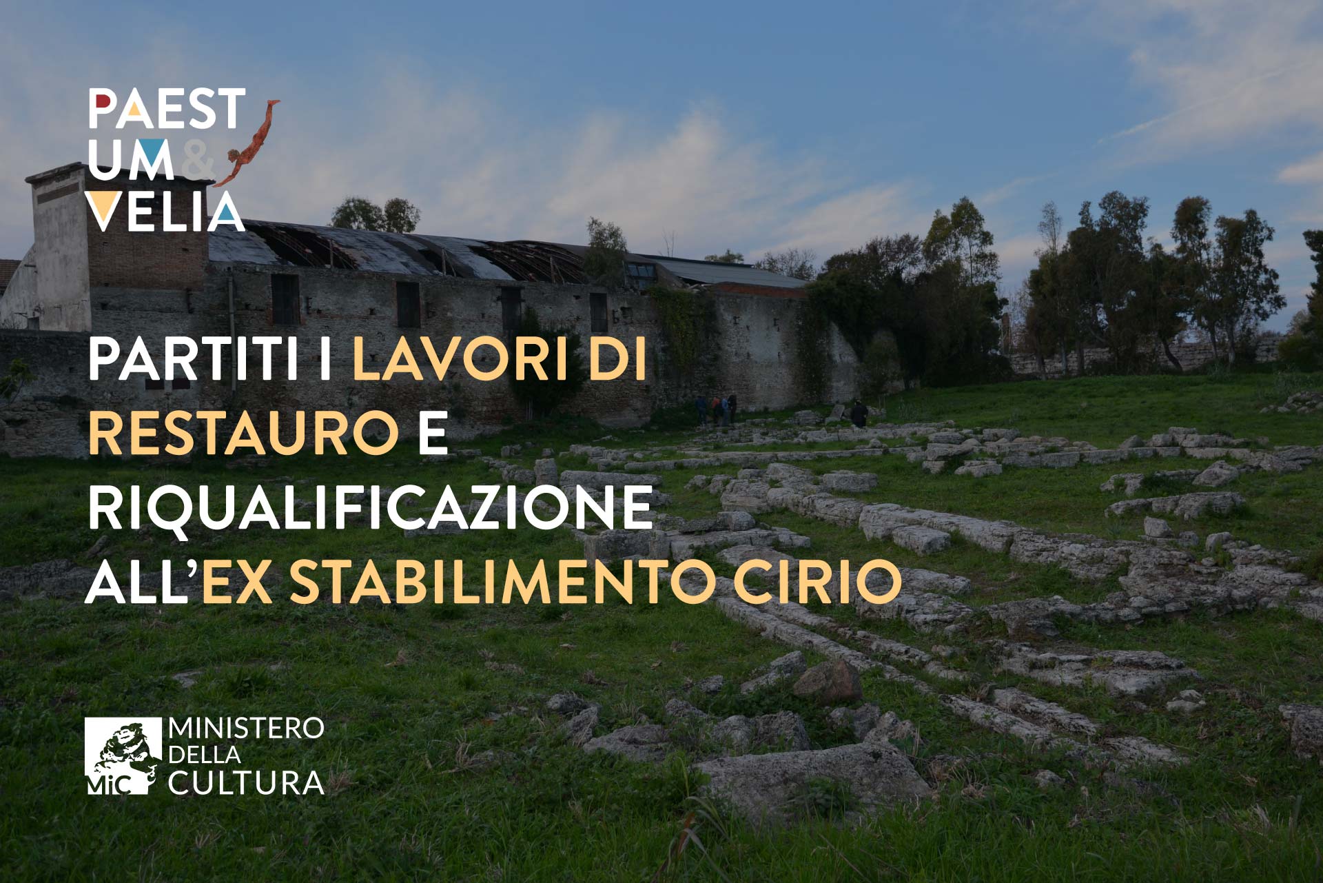 paestum_parco_avvio-restauro-e-riqualificazione-ex-stabilimento-cirio_locandina