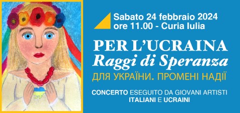 roma_curia-iulia_concerto-per-l-ucraina-raggi-di-speranza_locandina