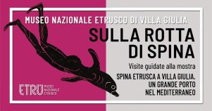 roma_villa-giulia_sulla-rotta-di-spina_visite-guidate-alla-mostra_locandina