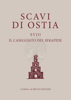 libro-scavi-di-ostia_XVIII_il-caseggiato-del-serapide_daniele-bigi_copertina