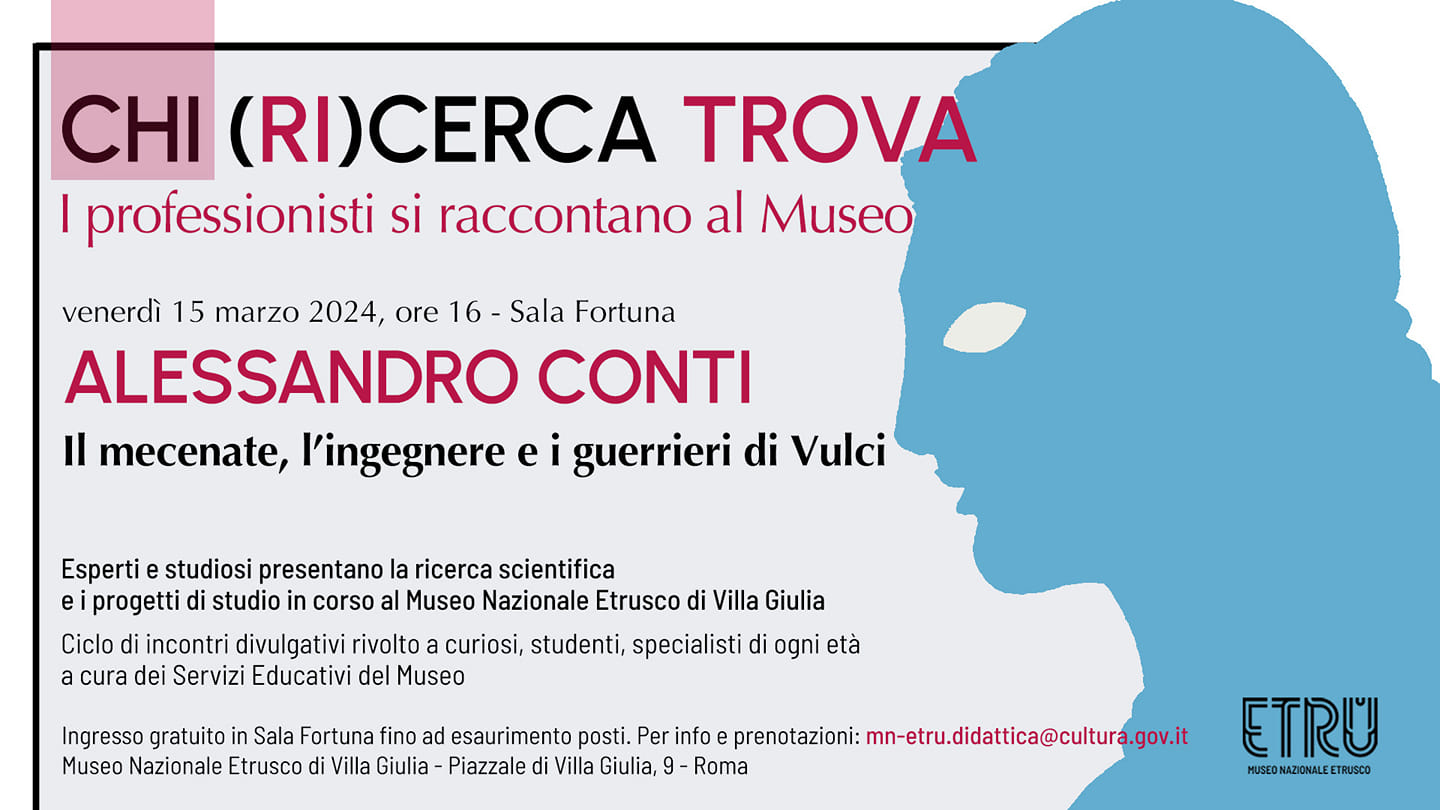roma_villa-giulia_chi-ricerca-trova_incontro-alessandro-conti_locandina