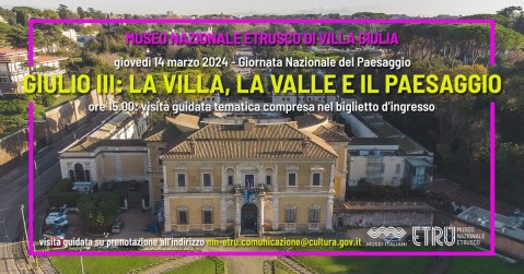 roma_villa-giulia_giornata-del-paesaggio_visita-guidata-giulio-III-la-villa-la-valle-e-il-paesaggio_locandina