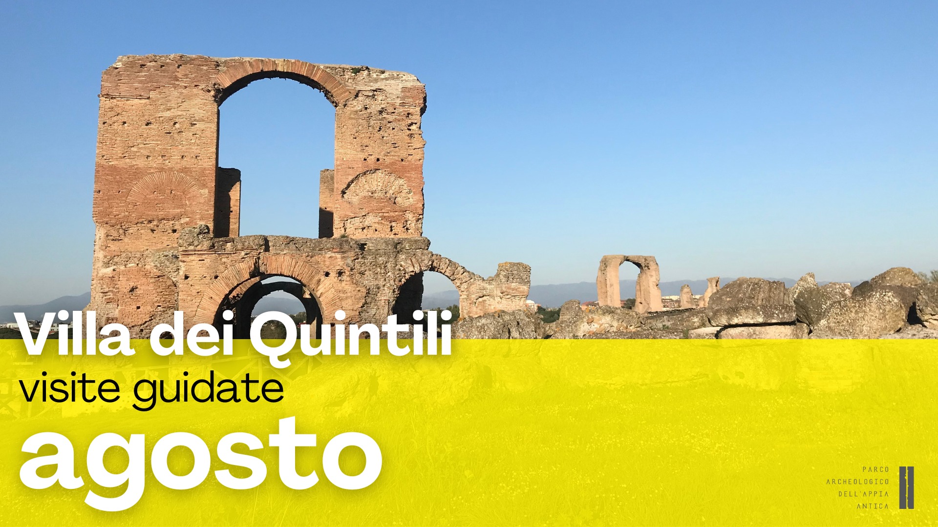 appia-antica_villa-dei-quintili_visite-guidate-agosto-2024_locandina