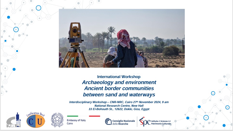 egitto_cairo_workshop-ARCHAEOLOGY-AND-ENVIRONMENT-ANCIENT-BORDER-COMMUNITIES-BETWEEN-SAND-AND-WATERWAYS_locandina