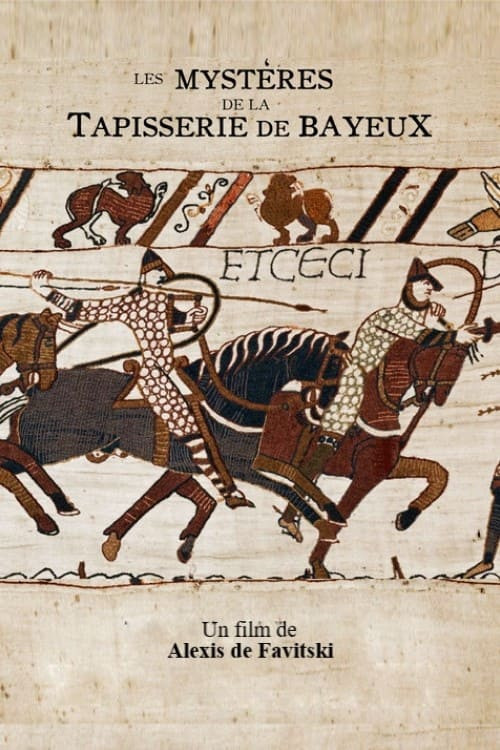 film-mysteries-of-the-bayeux-tapestry_di-Alexis-de-Favitski