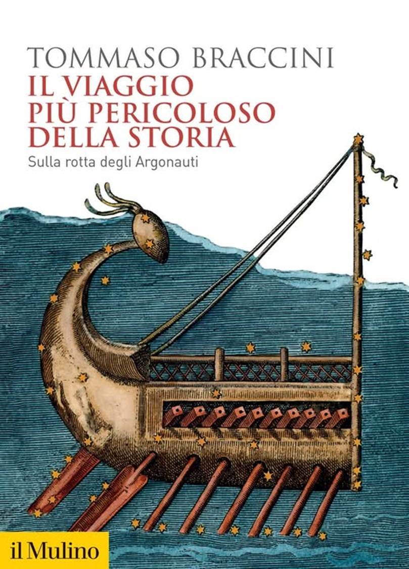 libro-Il-viaggio-più-pericoloso-della-storia-Sulla-rotta-degli-Argonauti_di-tommaso-braccini_copertina