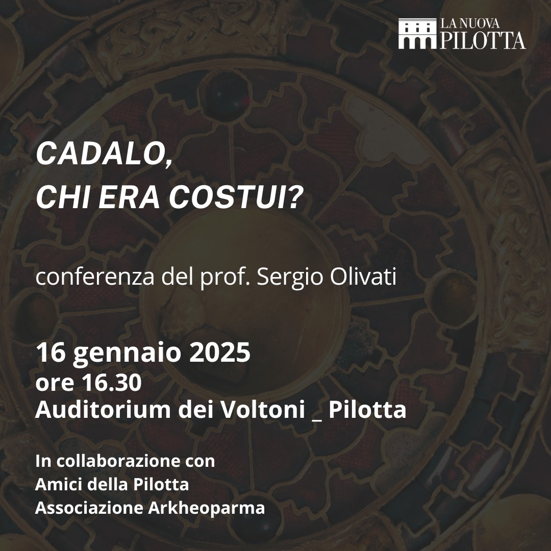 parma_pilotta_arkheoparma_conferenza-cadalo-chi-è-costui_locandina